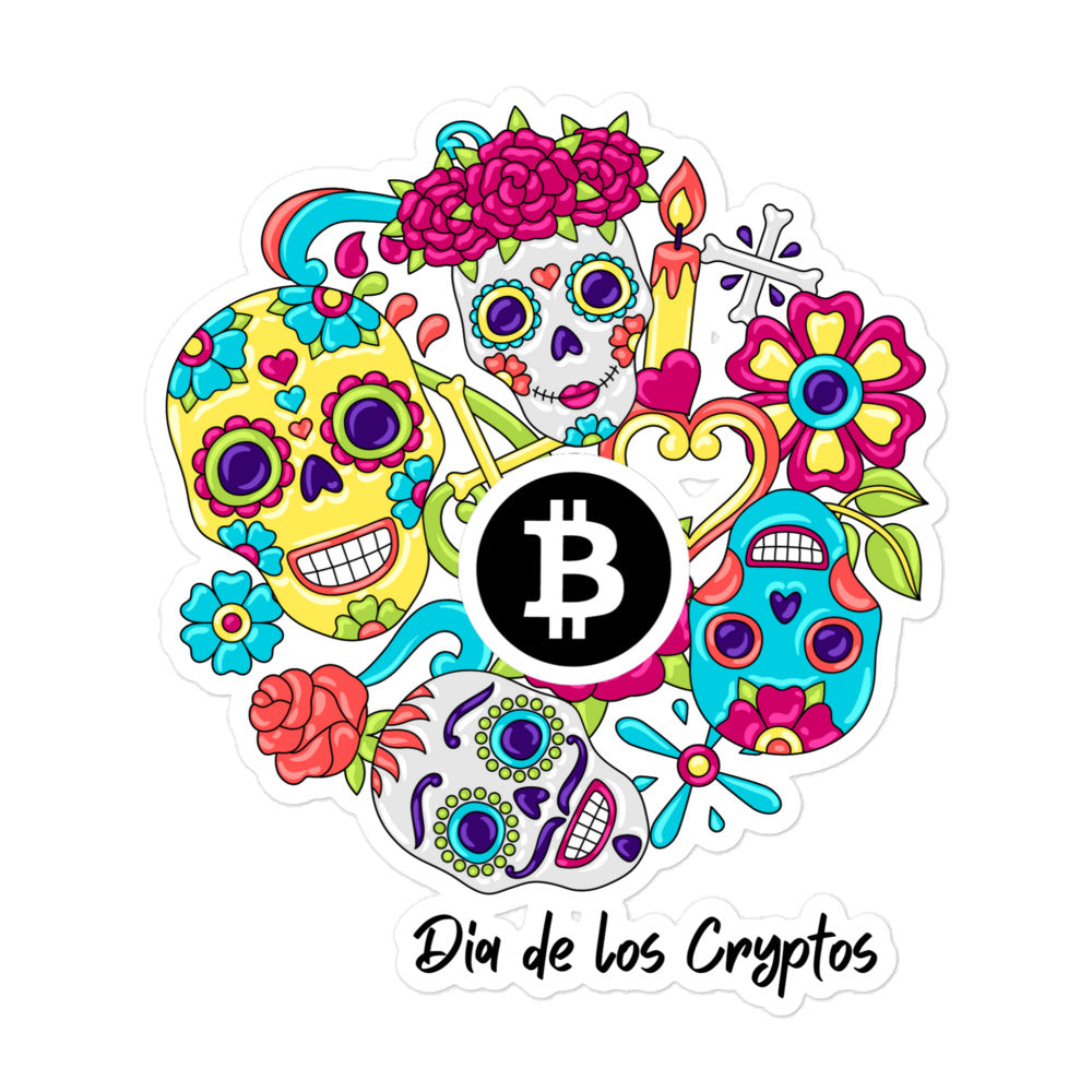 Dia De Los Cryptos (Bitcoin) Bubble-free stickers